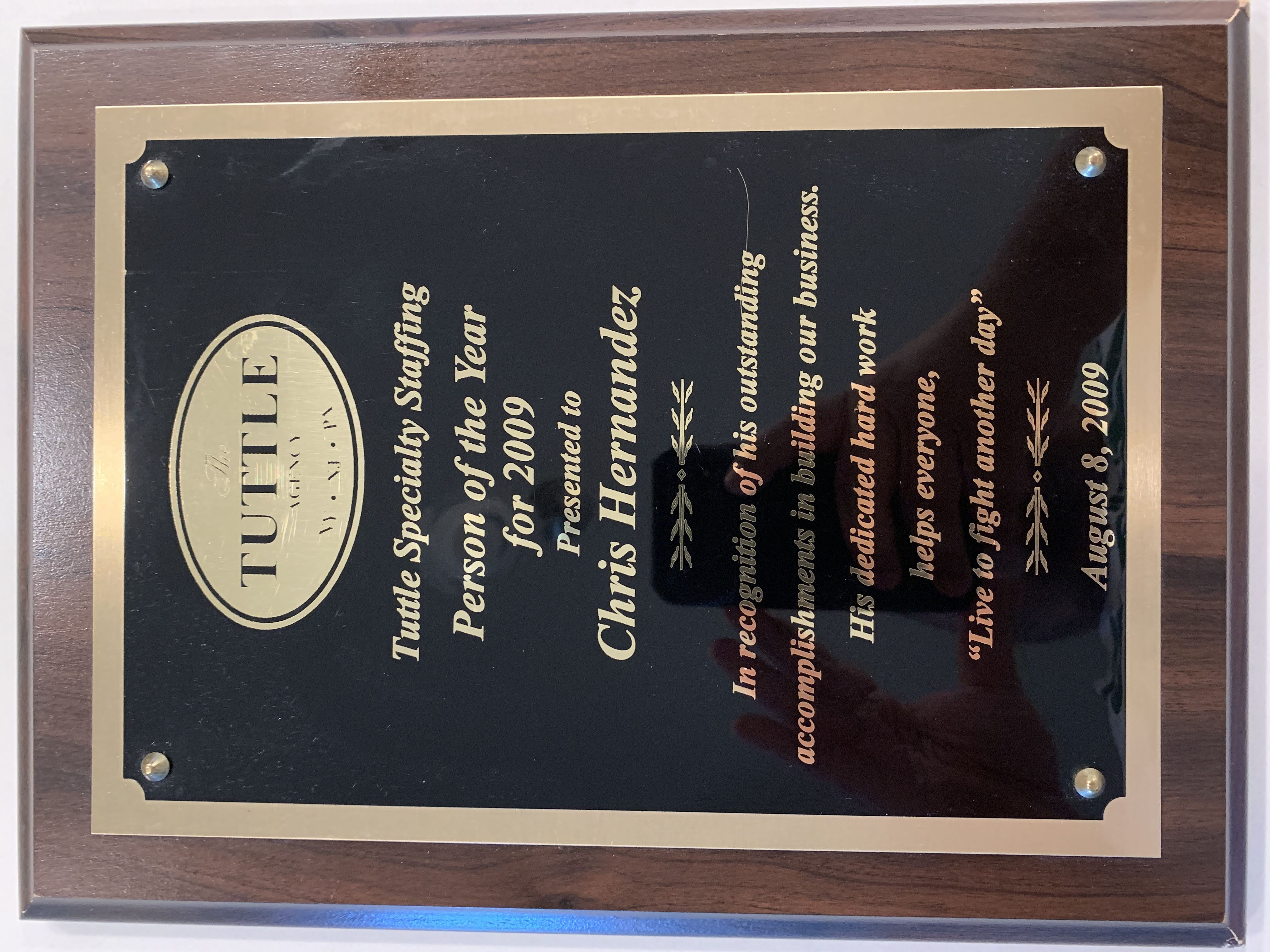 Tuttle Specialty Staffing - Person of the Year 2009 - Chris Hernandez